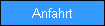 Anfahrt